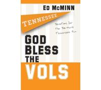 Ed McMinn God Bless the Vols (Tascabile)