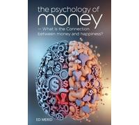 Ed Merid The Psychology of Money (Tascabile)