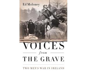 Ed Moloney Voices from the Grave (Tascabile)