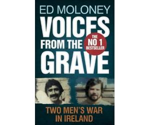 Ed Moloney Voices from the Grave (Tascabile)