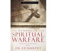 Ed Murphy The Handbook for Spiritual Warfare (Tascabile)