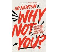 Ed Newton Why Not You? (Tascabile)