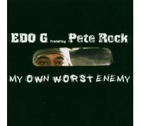 Ed O.G - Edo G & Pete Rock "My Own Worst ...