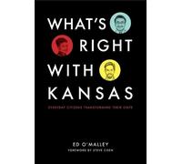 Ed O’Malley What’s Right With Kansas (Tascabile)