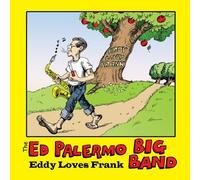 Ed Palermo Big Band - Eddy Loves Frank by Ed Palermo Big Band (2009) Audio CD