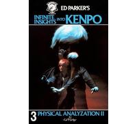 Ed Parker Ed Parker's Infinite Insights Into Kenpo (Tascabile)