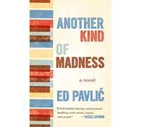 Ed Pavli Another Kind of Madness (Tascabile)
