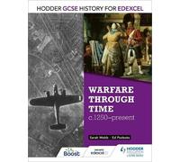 Ed Podesta Sara Hodder GCSE History for Edexcel: Warfare through tim (Tascabile)