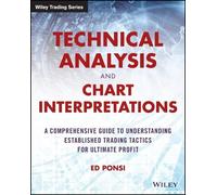 Ed Ponsi Technical Analysis and Chart Interpretations (Tascabile) Wiley Trading