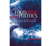 Ed Randall Food, Risk and Politics (Copertina rigida)