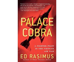Ed Rasimus Palace Cobra (Tascabile)