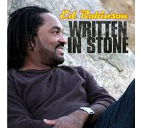 Ed Robinson - Written in Stone