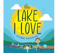Ed Shankman The Lake I Love (Copertina rigida)
