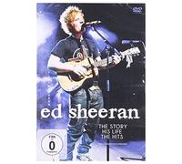Ed Sheeran - The Story, His Life, the Hits