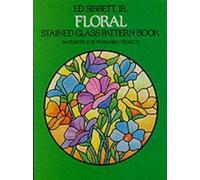 Ed Sibbett Floral Stained Glass Pattern Book (Merchandise)