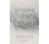 Ed Simon Binding the Ghost (Copertina rigida)