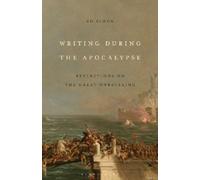 Ed Simon Writing During the Apocalypse (Copertina rigida)