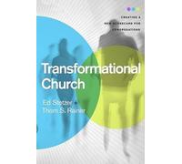 Ed Stetzer Thom S. Rainer Transformational Church (Copertina rigida)