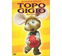 Ed Sullivan Presents: Topo Gigio and Friends