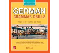 Ed Swick German Grammar Drills, Premium Fourth Edition (Tascabile)