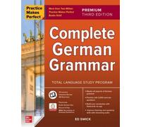 Ed Swick Practice Makes Perfect: Complete German Grammar, Premium Th (Tascabile)