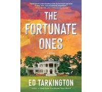 Ed Tarkington The Fortunate Ones (Tascabile)