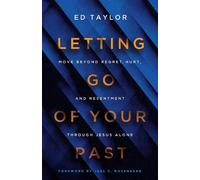 Ed Taylor Letting Go of Your Past (Tascabile)
