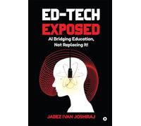 Ed-Tech Exposed: AI Bridging Education, Not Replacing It!