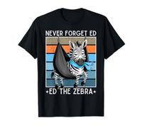 Ed The Zebra Tennessee non dimentica mai Ed la zebra catturata Maglietta