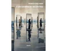 Ed un giorno mi incontrai