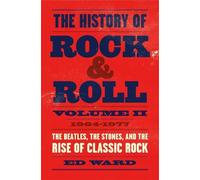 Ed Ward The History of Rock & Roll, Volume 2 (Copertina rigida)