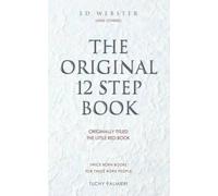 Ed Webster The Original 12 Step Book (Tascabile)