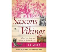 Ed West Saxons vs. Vikings (Tascabile) Very, Very Short History of England