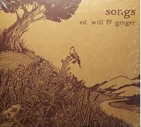Ed, Will & Ginge - Ed, Will & Ginger - Songs (A Walk around Britain)