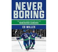 Ed Willes Never Boring (Tascabile)