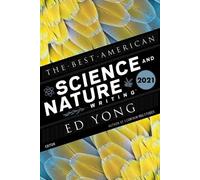 Ed Yond Best American Science and Nature Writing 2021 (Tascabile)