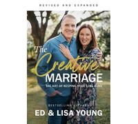Ed Young Lisa Young The Creative Marriage (Tascabile)