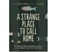 Ed Young Marilyn Singer A Strange Place to Call Home (Tascabile)