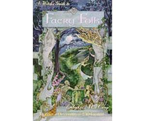 Edain Mccoy A Witch's Guide to Faery Folk (Tascabile)