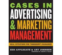 Edd Applegate Art Johns Cases in Advertising and Marketing Manageme (Tascabile)
