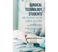 Edd Cst Soetan Surgical Technology Students - Are You Ready for The (Tascabile)