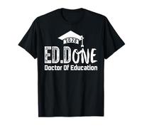 EDD Doctor of Education Ed.D Done 2026 Doctoral Graduation Maglietta