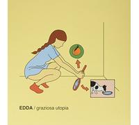 Edda - Graziosa Utopia