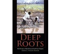 Edda L. Fields-Black Deep Roots (Tascabile) Blacks in the Diaspora