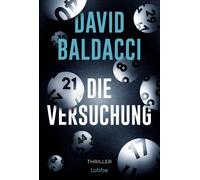 Edda Petri David Baldacci Die Versuchung: Thriller (Tascabile)