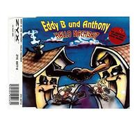 Eddi B.und Anthony - Hallo Nachbar (Maxi-CD, 3 Versions, The German Voice of Eddie Murphy)