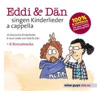 Eddi & Dän - Eddi & Dän Singen Kinderlieder a Cappella