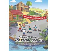 Eddie and Sir Winston: The Parade Goes By: A Lesson in Disobedience