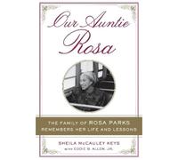 Eddie B. Allen Sheila McCauley Keys Our Auntie Rosa (Tascabile)