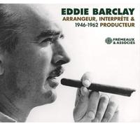 Eddie Barclay Arrangeur, Interprète & Producteur: 1946-1962 (CD) Box Set
